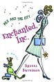 Enchanted, Inc. - Shanna Swendson