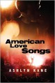 American Love Songs - Ashlyn Kane