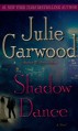 Shadow Dance - Julie Garwood