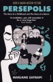 Persepolis I & II - Marjane Satrapi