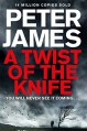 A Twist of the Knife - Peter James