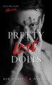 Pretty Lost Dolls - K. Webster, Ker Dukey