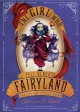 The Girl Who Fell Beneath Fairyland and Led the Revels There - Catherynne M. Valente, Ana Juan