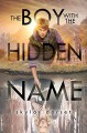 The Boy with the Hidden Name - Skylar Dorset