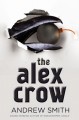 The Alex Crow - Andrew Smith