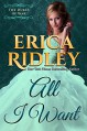 All I Want (Dukes of War Book 8) - Erica Ridley