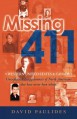 Missing 411-Western United States & Canada: Unexplained Disappearances of North Americans that have never been solved - David Paulides