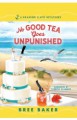 No Good Tea Goes Unpunished - Bree Baker