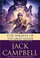 The Wrath of the Great Guilds - Jack Campbell