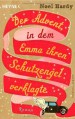 Der Advent, in dem Emma ihren Schutzengel verklagte - Noel Hardy