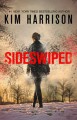 Sideswiped - Kim Harrison