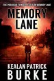 Memory Lane: A Short Story (The Cassandra Quinn Series Book 0) - Kealan Patrick Burke