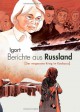 Berichte aus Russland (Der vergessene Krieg im Kaukasus) - Igort