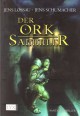 Der Orksammler - Jens Lossau, Jens Schumacher, Jens Lossau