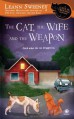 The Cat, the Wife and the Weapon - Leann Sweeney