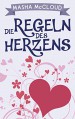 Die Regeln des Herzens (Havenport-Reihe 1) - Masha McCloud