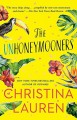 The Unhoneymooners - Christina Lauren