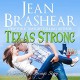 Texas Strong (The Gallaghers of Sweetgrass Springs #8) - Eric G. Dove, Jean Brashear