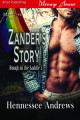 Zander's Story - Hennessee Andrews