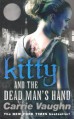 Kitty and the Dead Man's Hand - Carrie Vaughn