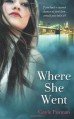 Where She Went (If I Stay #2) - Gayle Forman