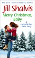 Merry Christmas, Baby - Jill Shalvis