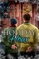 The Holiday Hoax - Skylar M. Cates