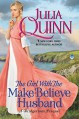 The Girl with the Make-Believe Husband: A Bridgertons Prequel - Julia Quinn