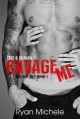 Ravage Me - Ryan Michele