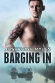 Barging In - Josephine Myles