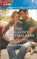 The Surgeon's Christmas Baby (Cowboys of the Rio Grande) - Marin Thomas