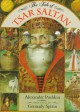 The Tale of Tsar Saltan - Alexander Pushkin, Gennady Spirin