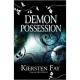 Demon Possession (Shadow Quest, #1) - Kiersten Fay