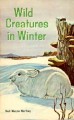 Wild creatures in winter - Neil Wayne Northey