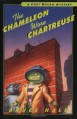 The Chameleon Wore Chartreuse: A Chet Gecko Mystery - Bruce Hale