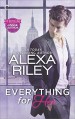 Everything for Her - Alexa Riley