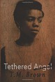 Tethered Angel - T M Brown