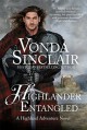 Highlander Entangled (Highland Adventure) (Volume 9) - Vonda Sinclair