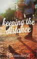 Keeping the Distance (I Heart Iloilo Book 1) - Clarisse David