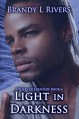 Light In Darkness (Others of Edenton Book 6) - Tara Shaner, Brandy L. Rivers