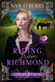 Riding from Richmond (The Pioneer Brides of Rattlesnake Ridge #4) - Nan O'Berry