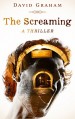 The Screaming - David Graham Phillips