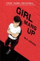 Girl Mans Up - M-E Girard