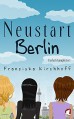 Neustart Berlin: Einfach kompliziert - Franziska Kirchhoff