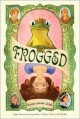 Frogged - Vivian Vande Velde