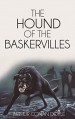 The Hound of the Baskervilles (Illustrated) (The Sherlock Holmes Collection Book 8) - Arthur Conan Doyle