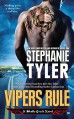 Vipers Rule: A Skulls Creek Novel - Stephanie Tyler