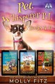 Pet Whisperer P.I. Books 4-6 Special Boxed Edition (Molly Fitz Collections Book 2) - Molly Fitz