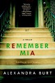 Remember Mia - Alexandra Burt