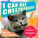 I Can Has Cheezburger?: A LOLcat Colleckshun - Professor Happycat, Kari Unebasami, Eric Nakagawa, Professor Happycat